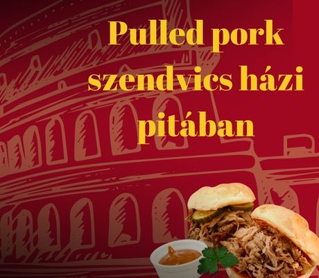 Pulled pork szendvics házi pitában Pulled pork szendvics házi pitában